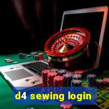 d4 sewing login