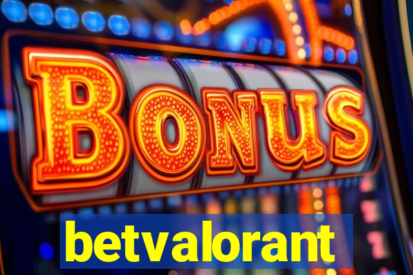 betvalorant