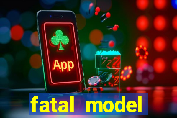 fatal model barreiras ba