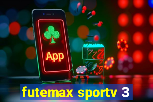 futemax sportv 3