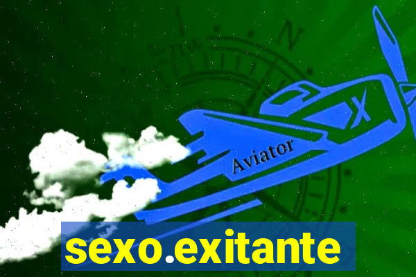 sexo.exitante