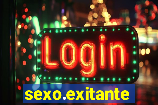 sexo.exitante