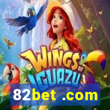 82bet .com