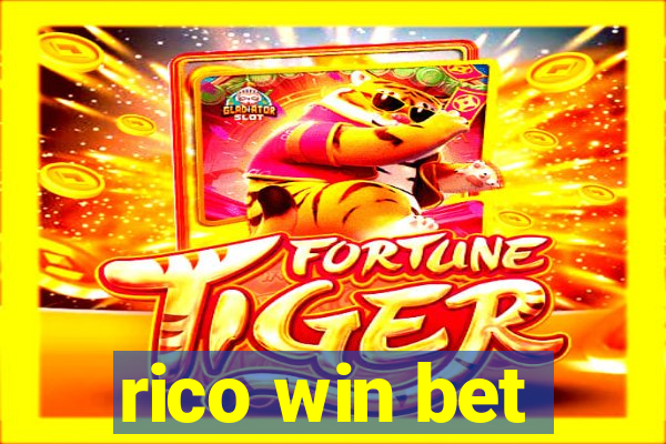 rico win bet