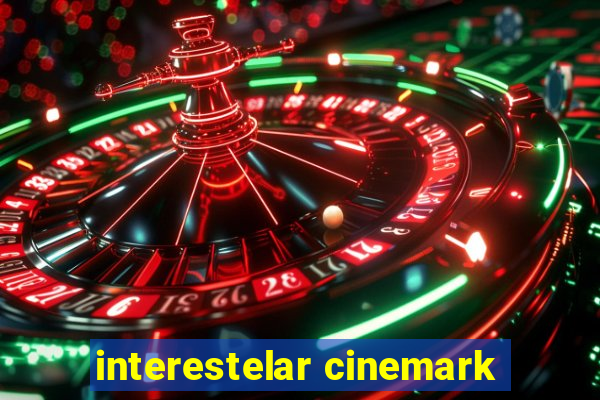 interestelar cinemark