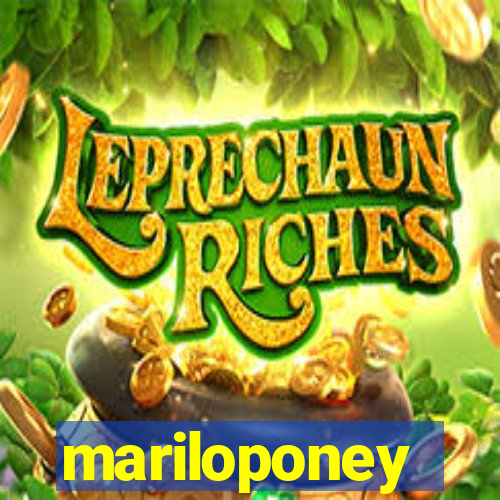mariloponey