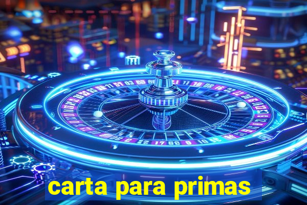 carta para primas