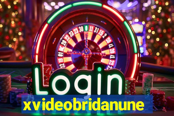 xvideobridanunes