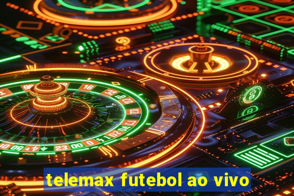 telemax futebol ao vivo