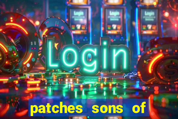 patches sons of anarchy significado