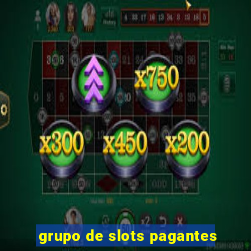 grupo de slots pagantes