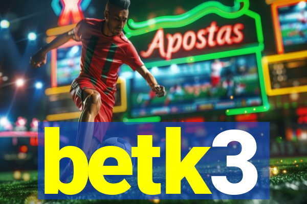 betk3