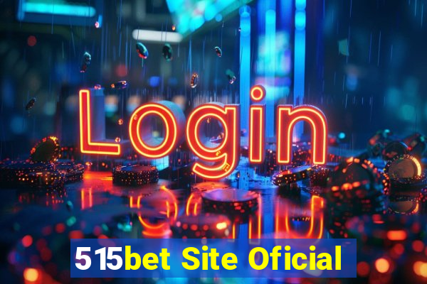 515bet Site Oficial