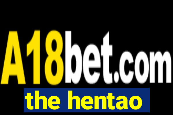 the hentao