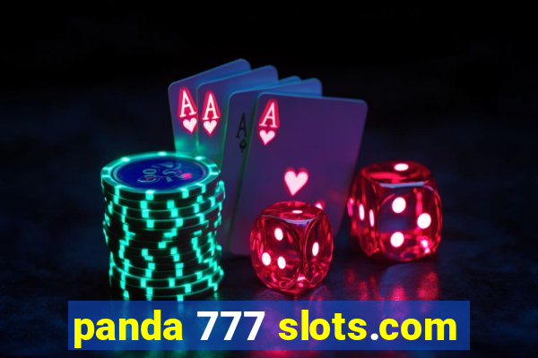 panda 777 slots.com