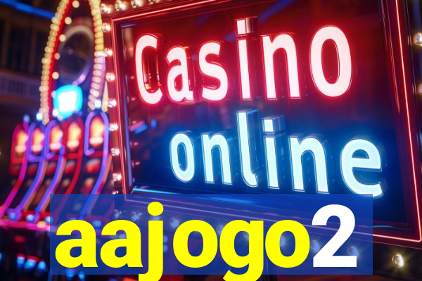 aajogo2