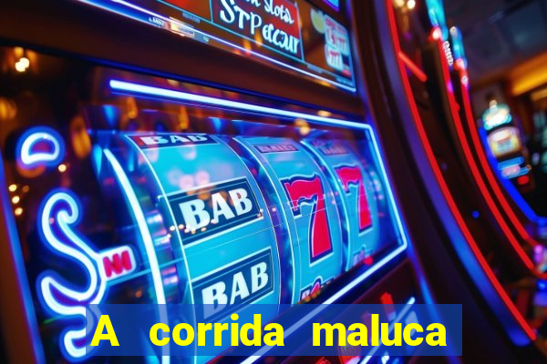 A corrida maluca filme completo dublado