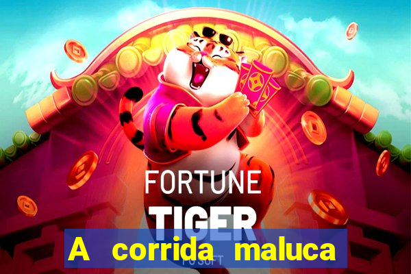 A corrida maluca filme completo dublado