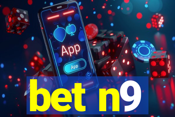 bet n9