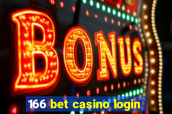 166 bet casino login