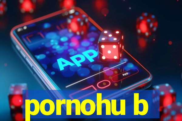 pornohu b