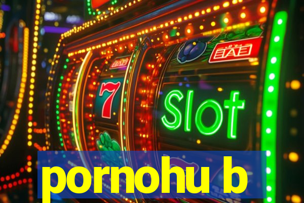 pornohu b