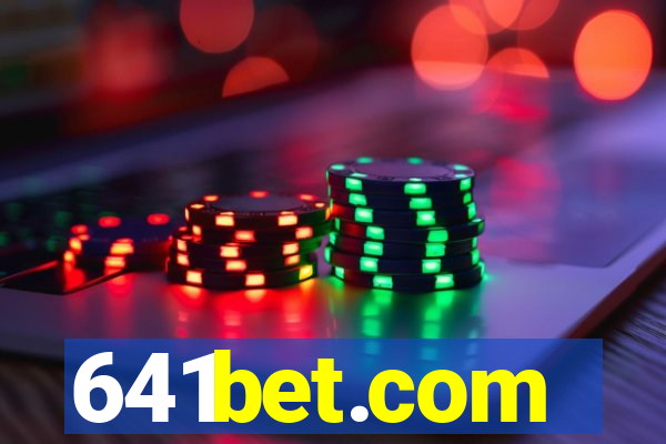 641bet.com