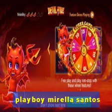 playboy mirella santos