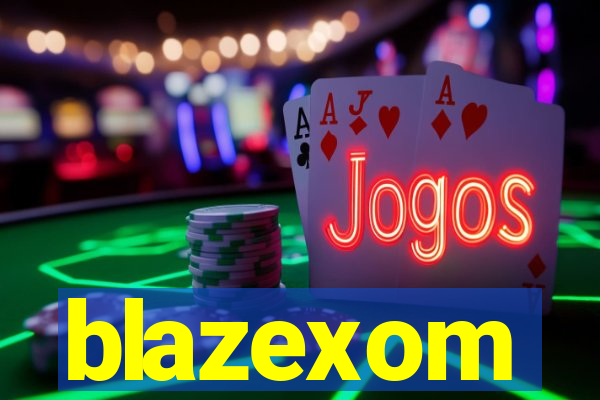 blazexom