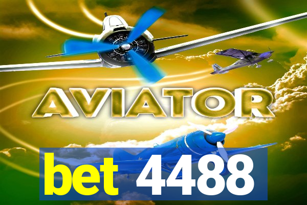 bet 4488