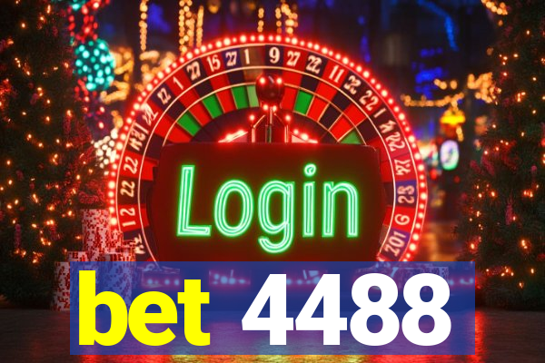 bet 4488