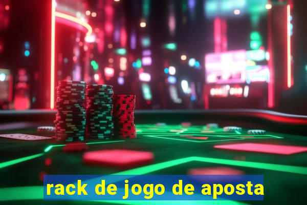 rack de jogo de aposta