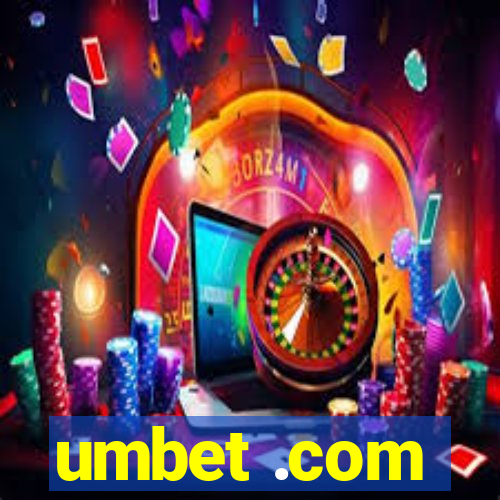 umbet .com