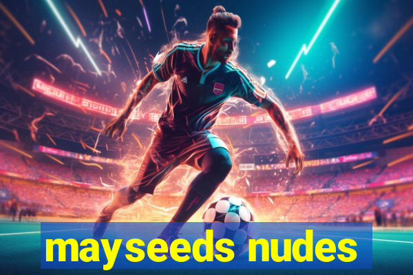mayseeds nudes