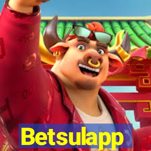 Betsulapp