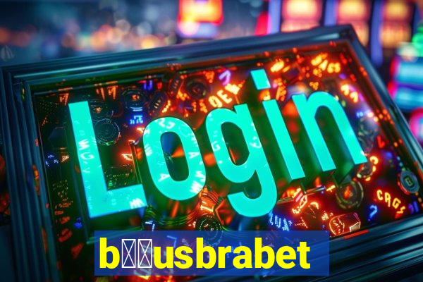 b涔坣usbrabet
