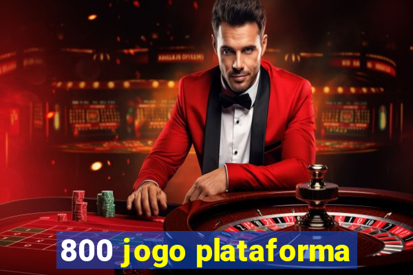 800 jogo plataforma
