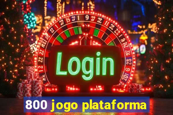800 jogo plataforma