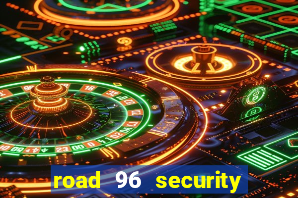 road 96 security password stan and mitch