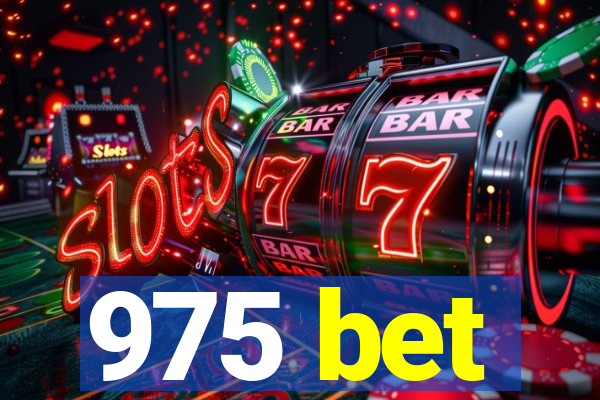 975 bet