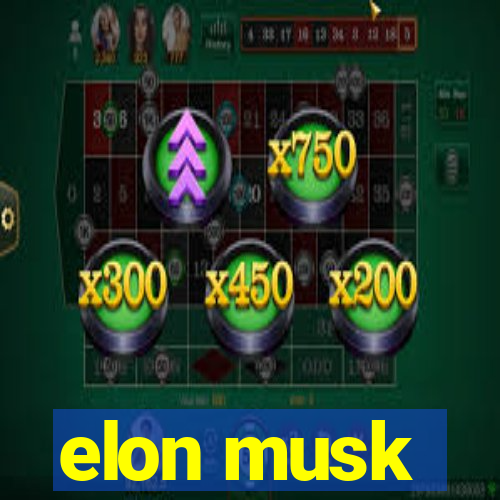 elon musk