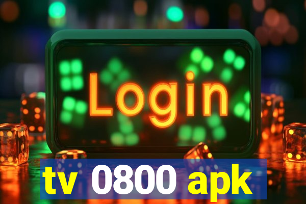 tv 0800 apk