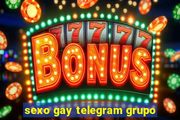 sexo gay telegram grupo