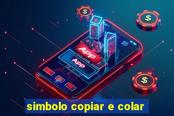 simbolo copiar e colar