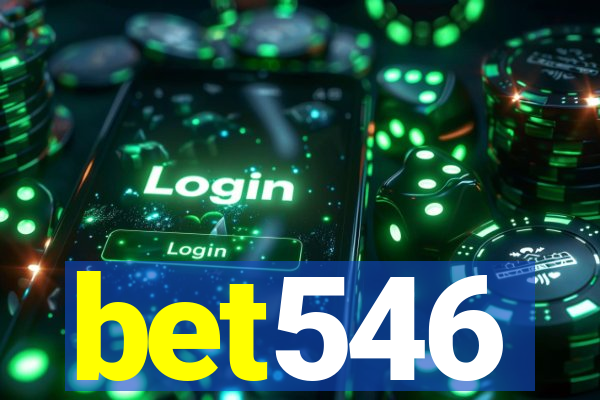 bet546