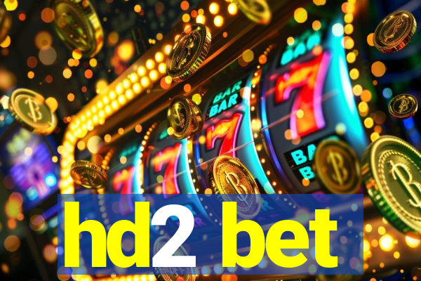 hd2 bet