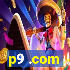 p9 .com