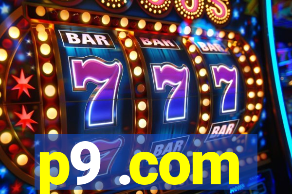 p9 .com
