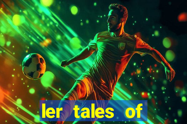 ler tales of demons and gods