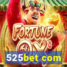 525bet com